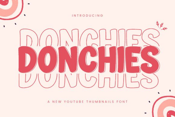 Introducing Donchies: The Bold Sans-Serif for Modern Design